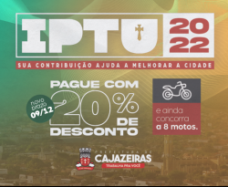 Prefeitura de Cajazeiras prorroga prazo para pagamento do IPTU 2022 com desconto