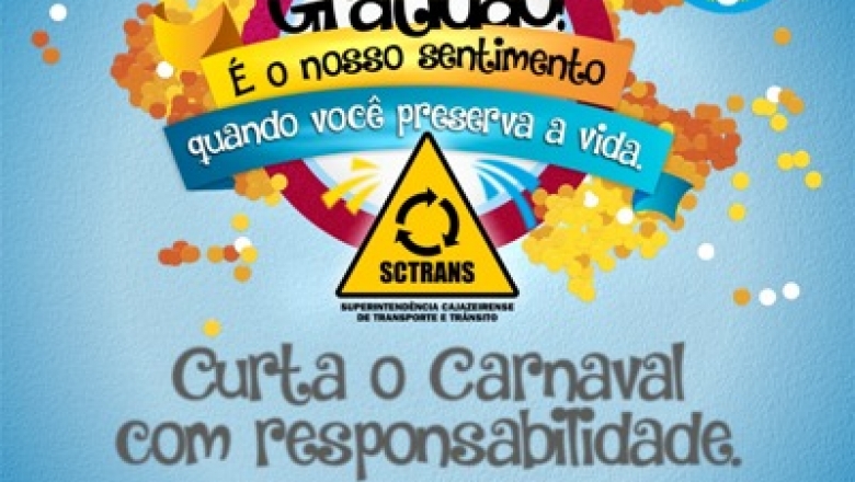 SCTrans lança campanha para reduzir acidentes no Carnaval de Cajazeiras