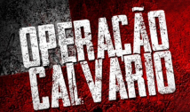 Operação Calvário: PGR defende importância de medidas cautelares para avanço de investigações