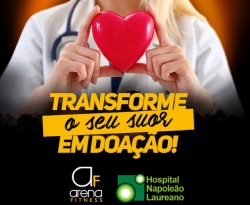 Arena Fitness lança campanha visando doações para o Hospital Napoleão Laureano 